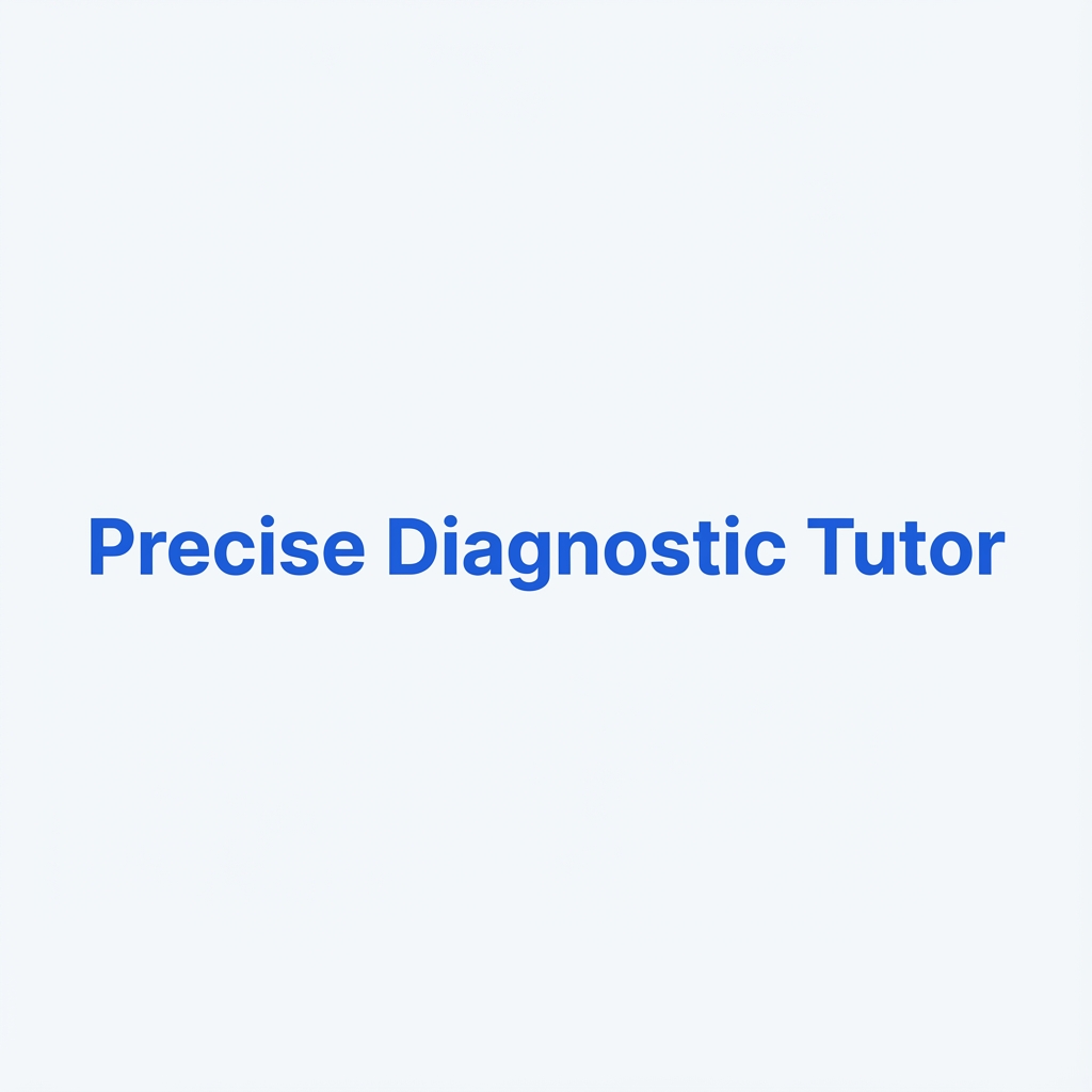 Precise Diagnostic Tutor | AI-Powered GMAT Practice